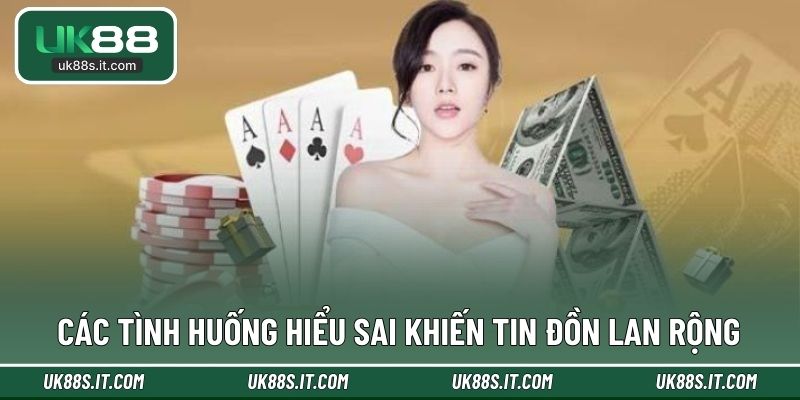 Các tình huống hiểu sai khiến tin đồn lan rộng