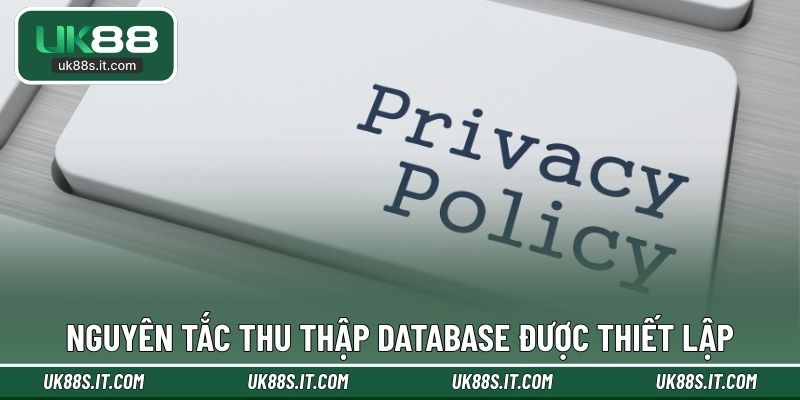 Nguyên tắc thu thập database được thiết lập