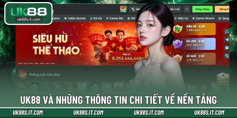 Thông tin liên quan đến nhà cái UK88
